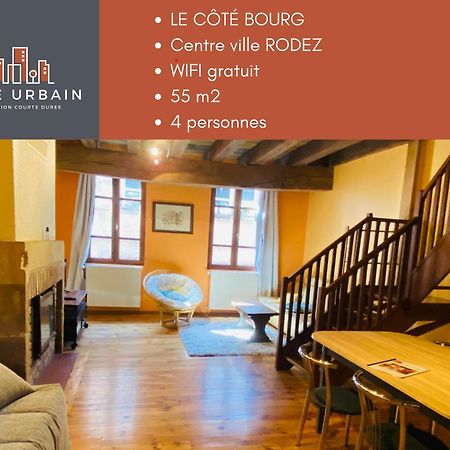 Gite Urbain - Cote Bourg روديه المظهر الخارجي الصورة