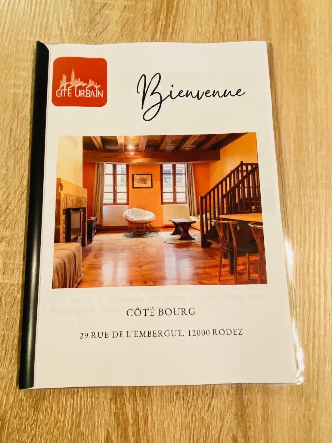 Gite Urbain - Cote Bourg روديه المظهر الخارجي الصورة